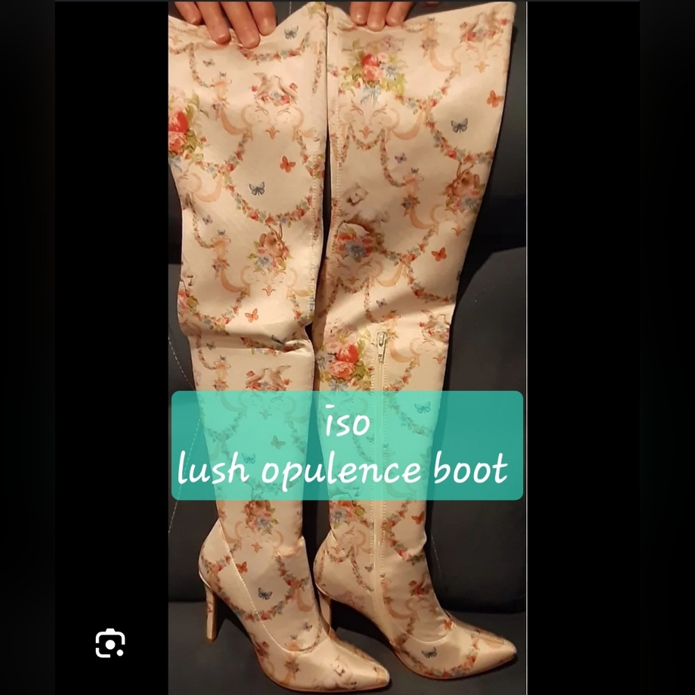 ISO -sugar thrillz lush opulence boot